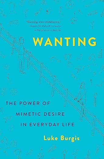 Wanting by Luke Burgis - Book Cover